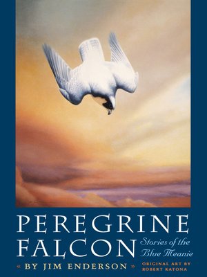 cover image of Peregrine Falcon: Stories of the Blue Meanie